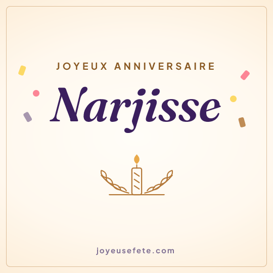 Image carrée « Joyeux anniversaire Narjisse » pour WhatsApp