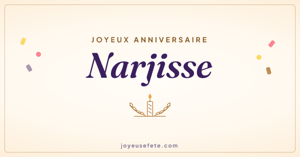 Image « Joyeux anniversaire Narjisse » au format large