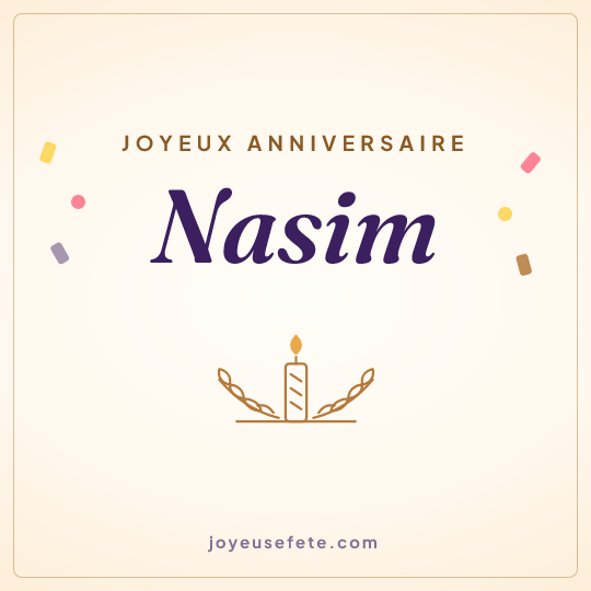 Image carrée « Joyeux anniversaire Nasim » pour WhatsApp