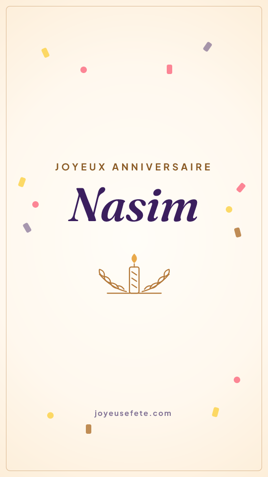 Image « Joyeux anniversaire Nasim » au format story