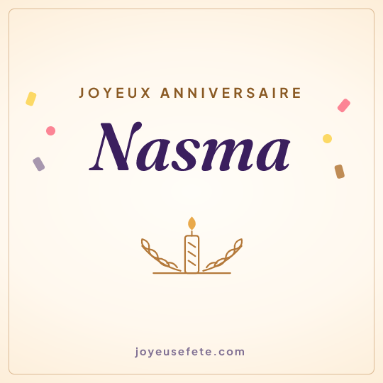 Image carrée « Joyeux anniversaire Nasma » pour WhatsApp
