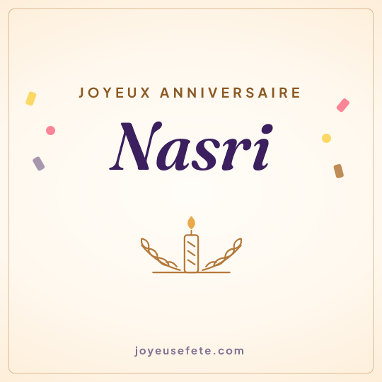 Image carrée « Joyeux anniversaire Nasri » pour WhatsApp