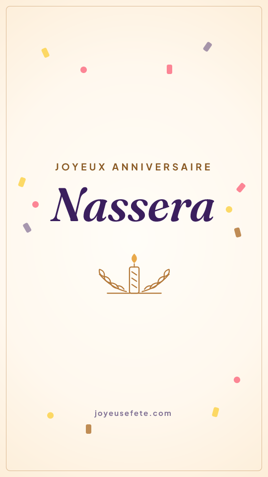 Image « Joyeux anniversaire Nassera » au format story