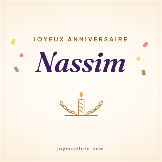 Image carrée « Joyeux anniversaire Nassim » pour WhatsApp