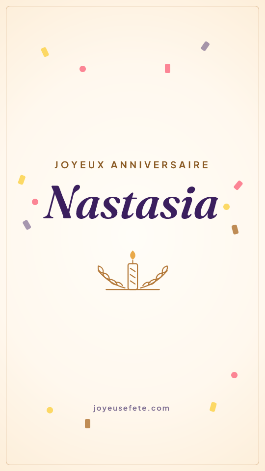 Image « Joyeux anniversaire Nastasia » au format story