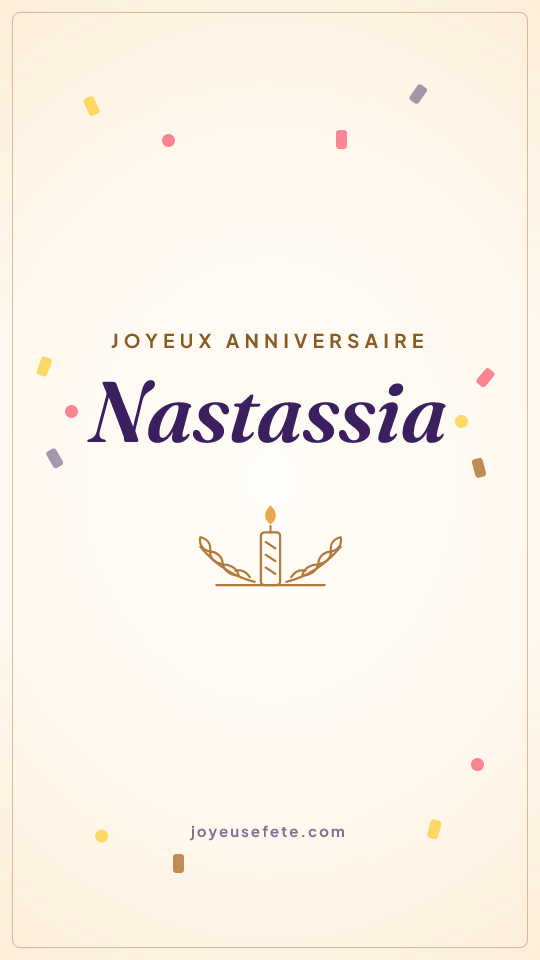 Image « Joyeux anniversaire Nastassia » au format story