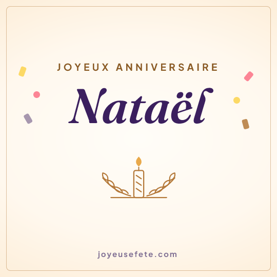 Image carrée « Joyeux anniversaire Nataël » pour WhatsApp