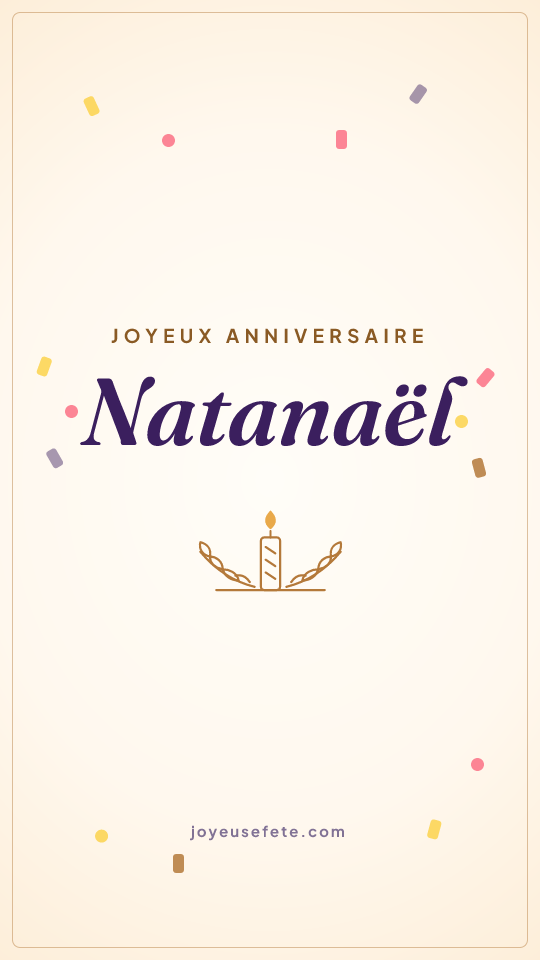 Image « Joyeux anniversaire Natanaël » au format story