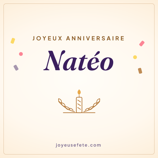 Image carrée « Joyeux anniversaire Natéo » pour WhatsApp