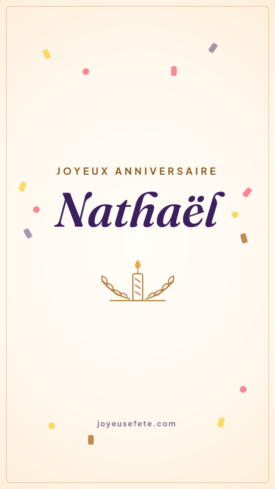 Image « Joyeux anniversaire Nathaël » au format story
