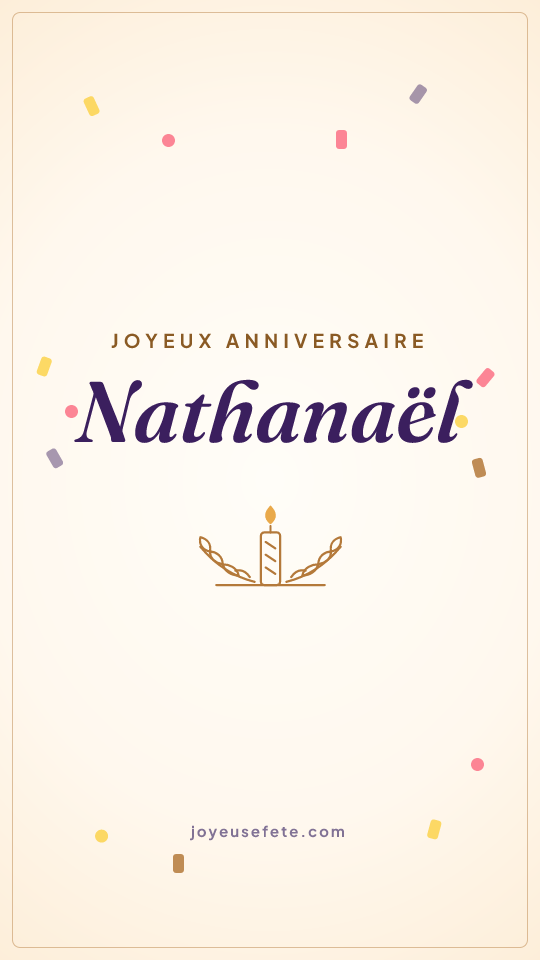 Image « Joyeux anniversaire Nathanaël » au format story