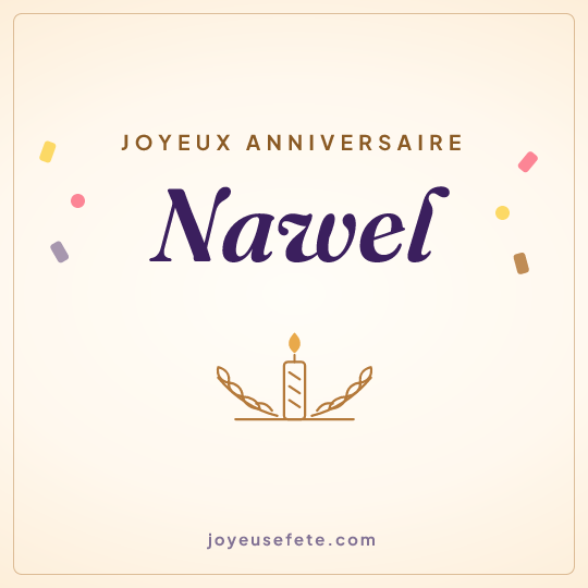 Image carrée « Joyeux anniversaire Nawel » pour WhatsApp