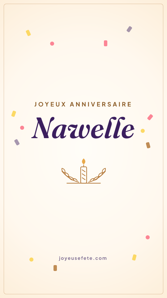 Image « Joyeux anniversaire Nawelle » au format story