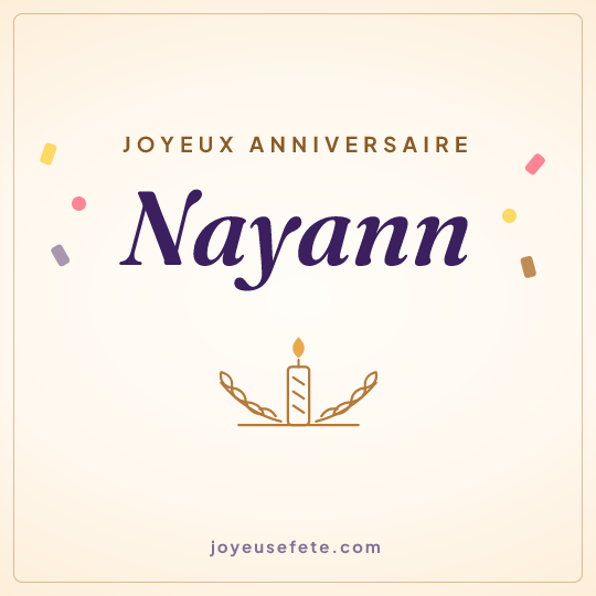 Image carrée « Joyeux anniversaire Nayann » pour WhatsApp