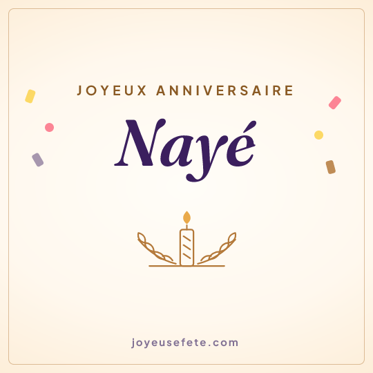 Image carrée « Joyeux anniversaire Nayé » pour WhatsApp