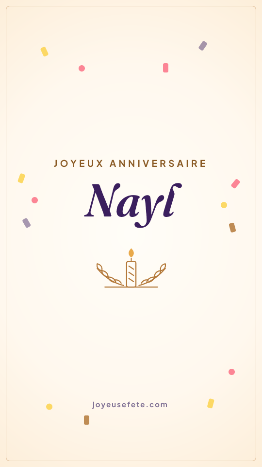 Image « Joyeux anniversaire Nayl » au format story