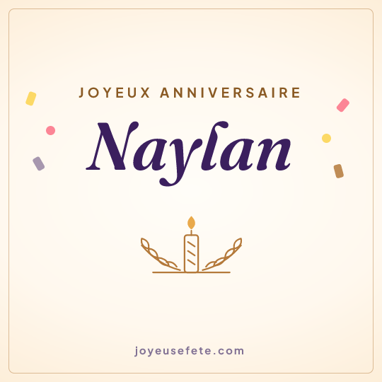 Image carrée « Joyeux anniversaire Naylan » pour WhatsApp