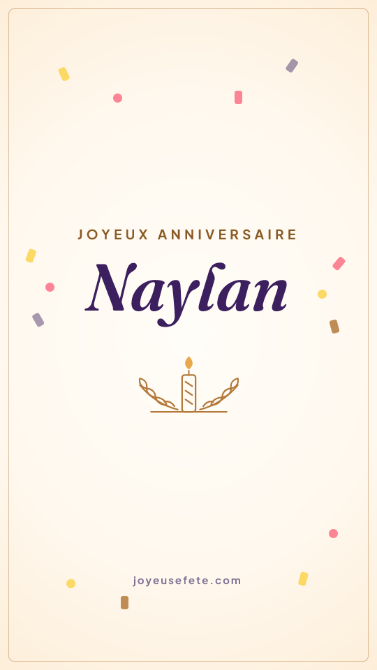 Image « Joyeux anniversaire Naylan » au format story
