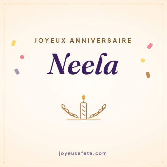 Image carrée « Joyeux anniversaire Neela » pour WhatsApp