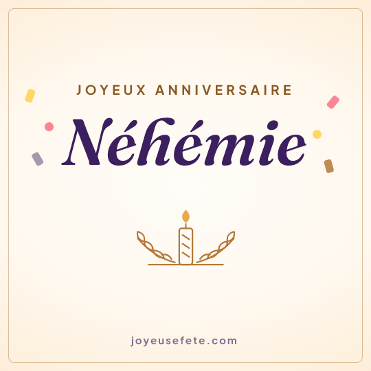 Image carrée « Joyeux anniversaire Néhémie » pour WhatsApp