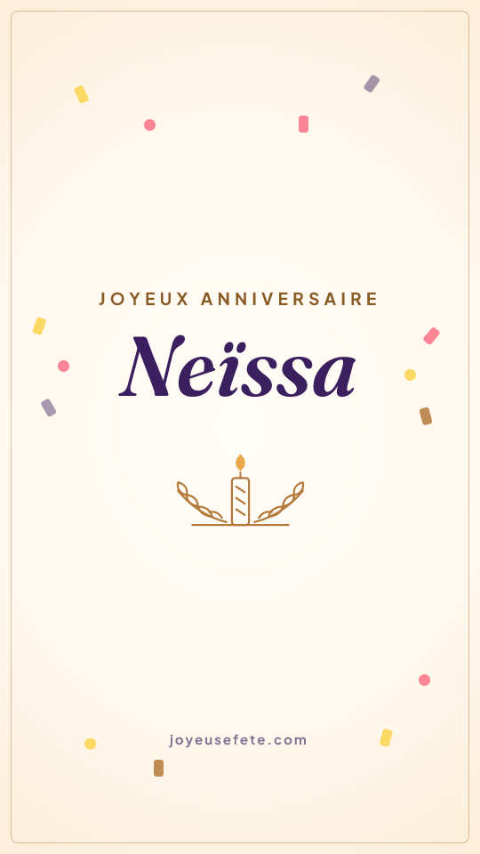 Image « Joyeux anniversaire Neïssa » au format story