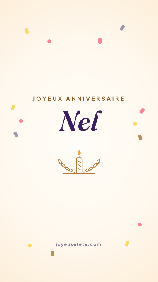Image « Joyeux anniversaire Nel » au format story