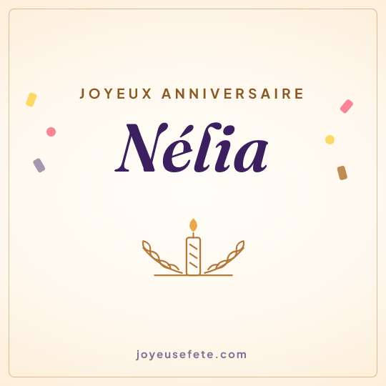Image carrée « Joyeux anniversaire Nélia » pour WhatsApp