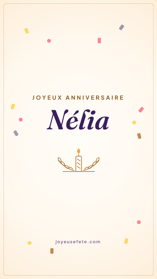 Image « Joyeux anniversaire Nélia » au format story