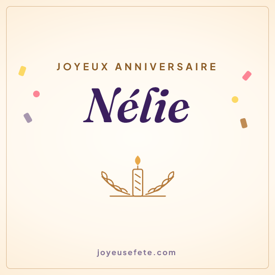 Image carrée « Joyeux anniversaire Nélie » pour WhatsApp