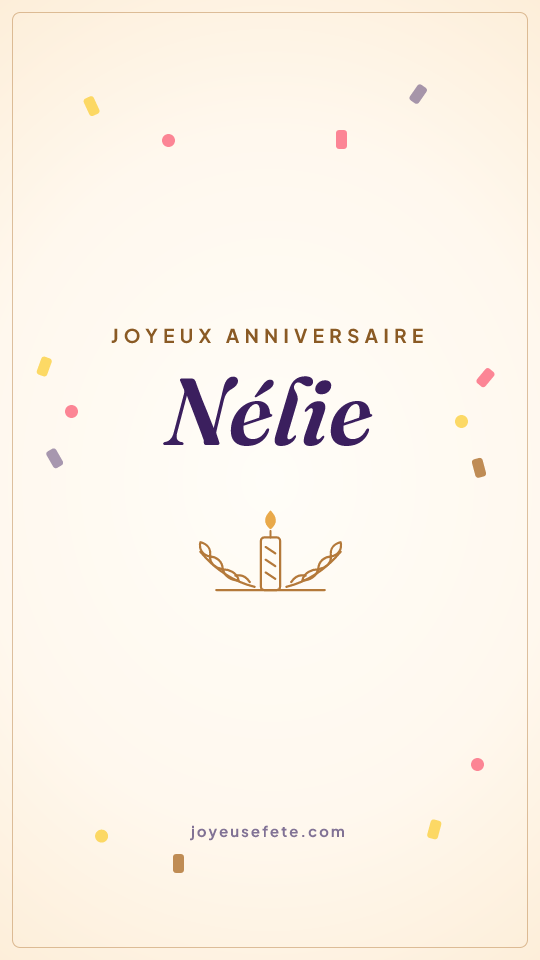 Image « Joyeux anniversaire Nélie » au format story