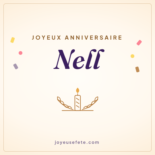 Image carrée « Joyeux anniversaire Nell » pour WhatsApp