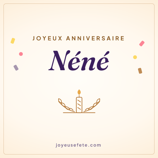 Image carrée « Joyeux anniversaire Néné » pour WhatsApp
