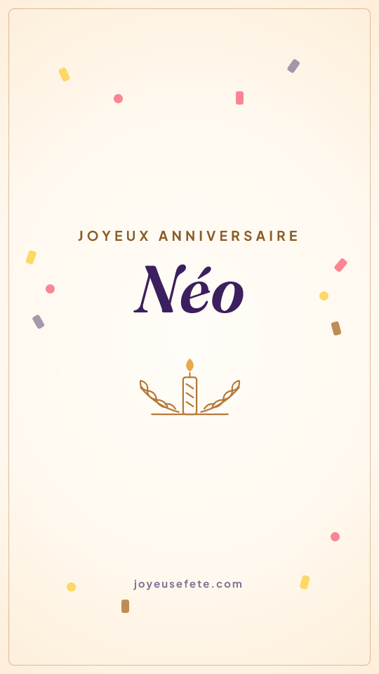 Image « Joyeux anniversaire Néo » au format story