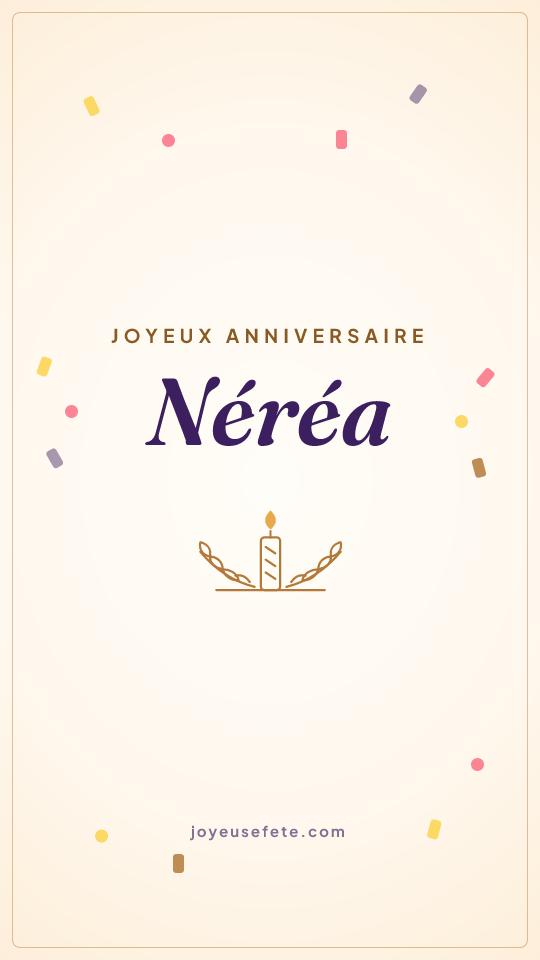 Image « Joyeux anniversaire Néréa » au format story
