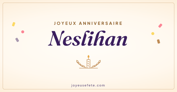 Image « Joyeux anniversaire Neslihan » au format large