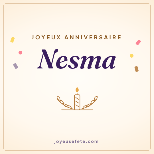 Image carrée « Joyeux anniversaire Nesma » pour WhatsApp