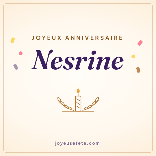 Image carrée « Joyeux anniversaire Nesrine » pour WhatsApp