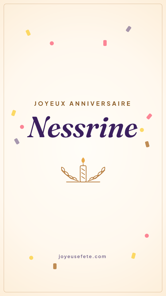 Image « Joyeux anniversaire Nessrine » au format story