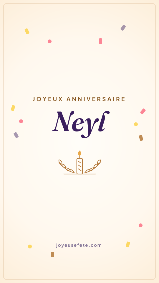Image « Joyeux anniversaire Neyl » au format story