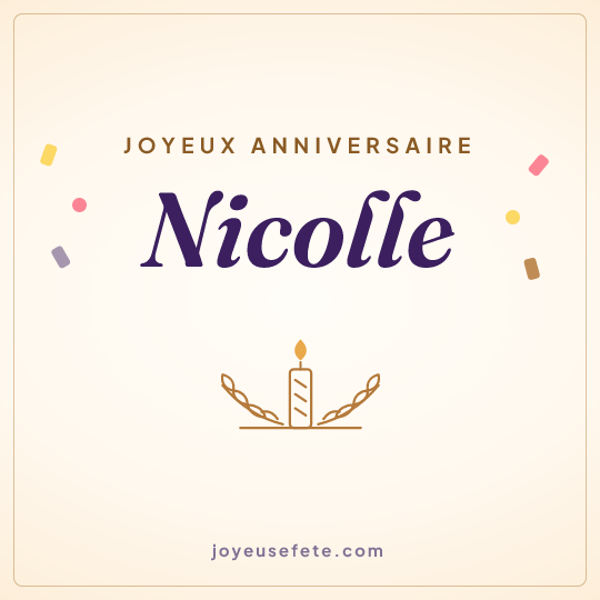 Image carrée « Joyeux anniversaire Nicolle » pour WhatsApp
