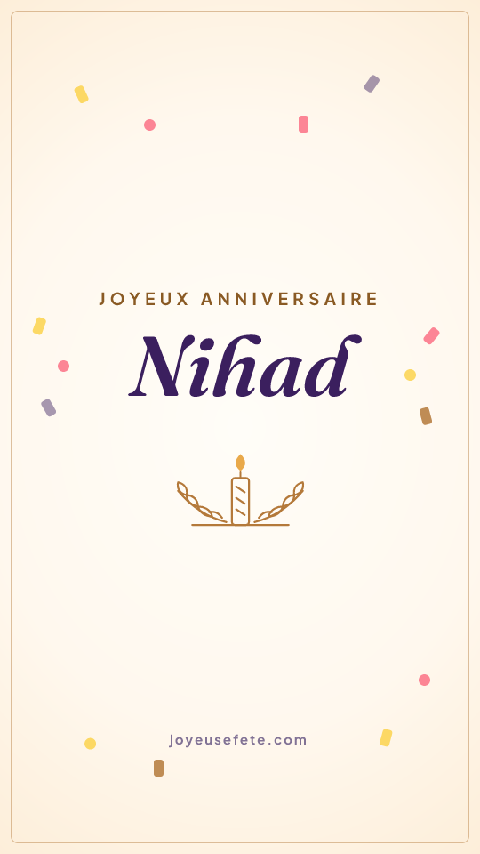 Image « Joyeux anniversaire Nihad » au format story