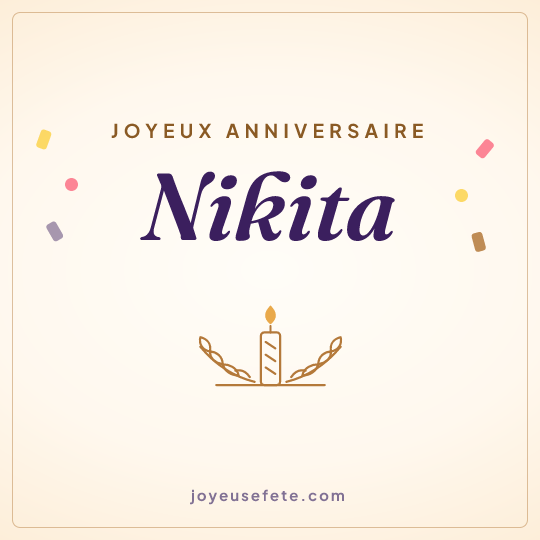 Image carrée « Joyeux anniversaire Nikita » pour WhatsApp