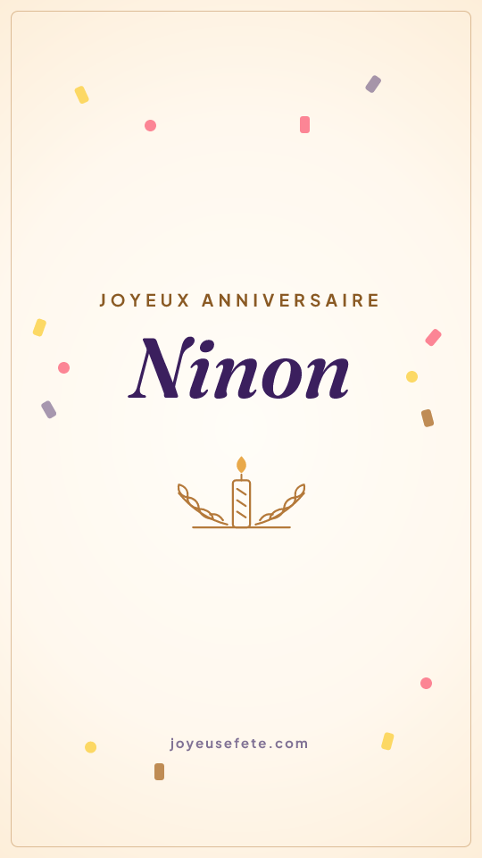 Image « Joyeux anniversaire Ninon » au format story