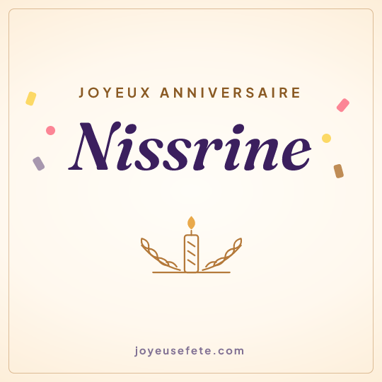Image carrée « Joyeux anniversaire Nissrine » pour WhatsApp