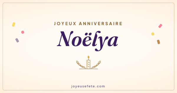 Image « Joyeux anniversaire Noëlya » au format large