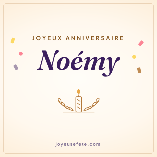 Image carrée « Joyeux anniversaire Noémy » pour WhatsApp