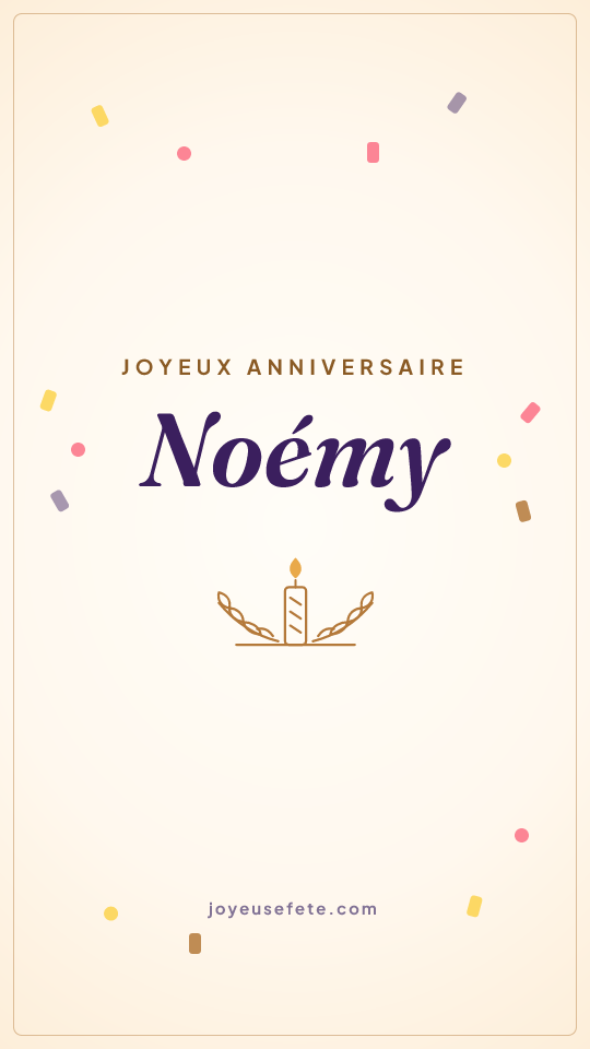 Image « Joyeux anniversaire Noémy » au format story