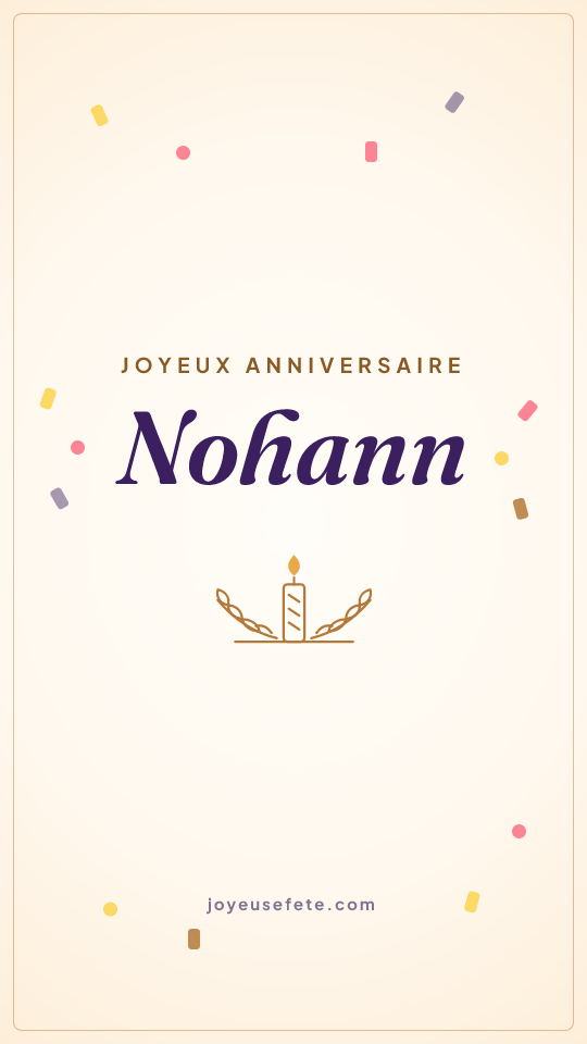 Image « Joyeux anniversaire Nohann » au format story