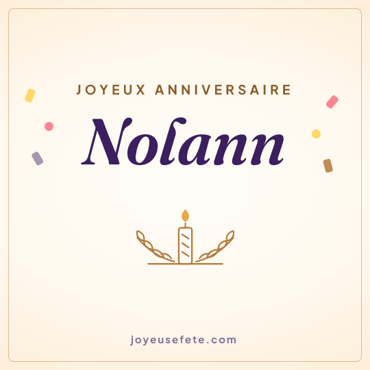 Image carrée « Joyeux anniversaire Nolann » pour WhatsApp