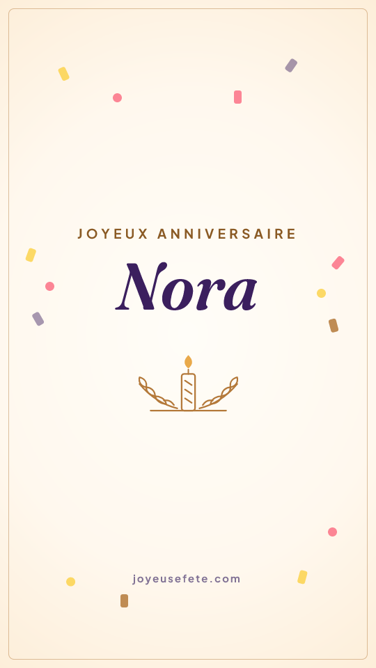 Image « Joyeux anniversaire Nora » au format story